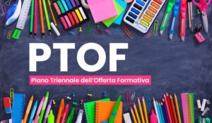 Scopri di più sull'articolo Pubblicazione PTOF e curricolo verticale